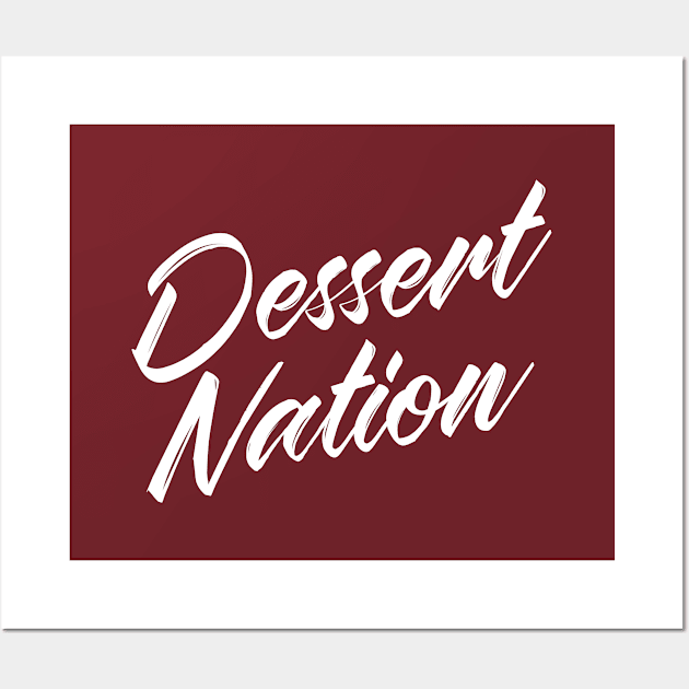 Dessert Nation Wall Art by tastynation